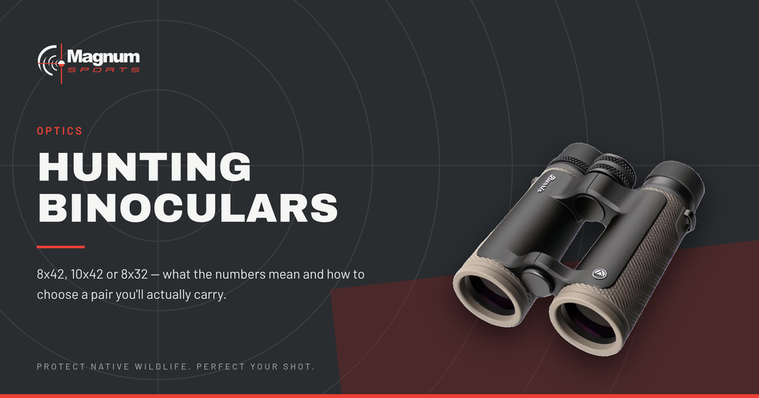 Burris Signature HD 8x42 binoculars — Magnum Sports guide to choosing hunting binoculars in Australia