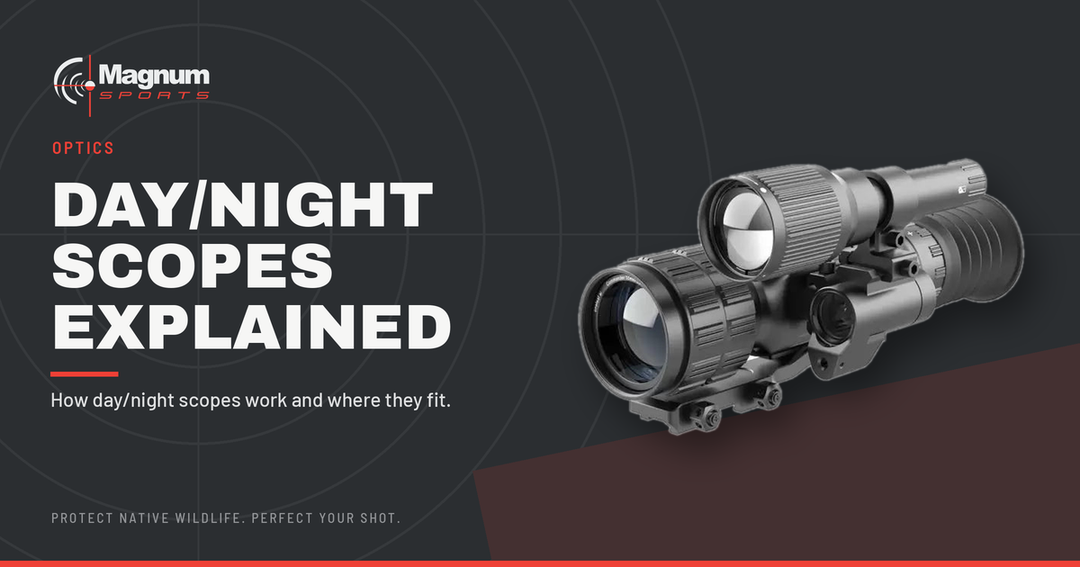 Day/night riflescope — Magnum Sports guide to day/night scopes
