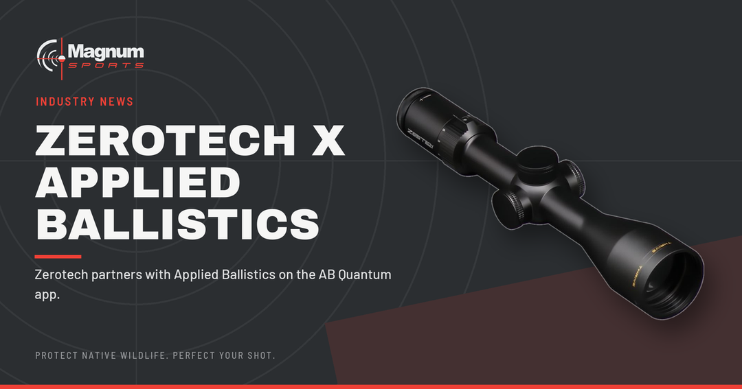 Zerotech Thrive riflescope — Magnum Sports on Zerotech's Applied Ballistics AB Quantum partnership
