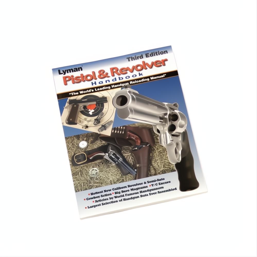 Lyman Pistol & Revolver Handbook 3Rd Edition