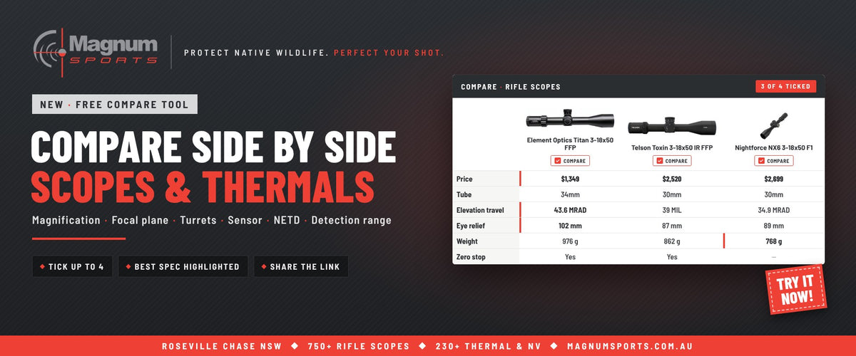 Compare rifle scopes and thermals side by side at Magnum Sports
