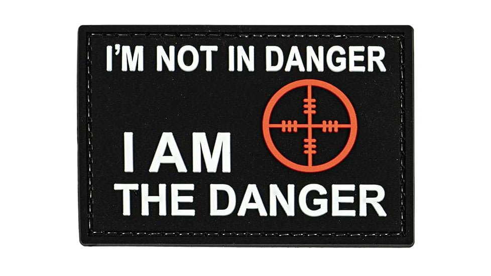 Merica Life I am not in Danger - I am the Danger PVC Patch